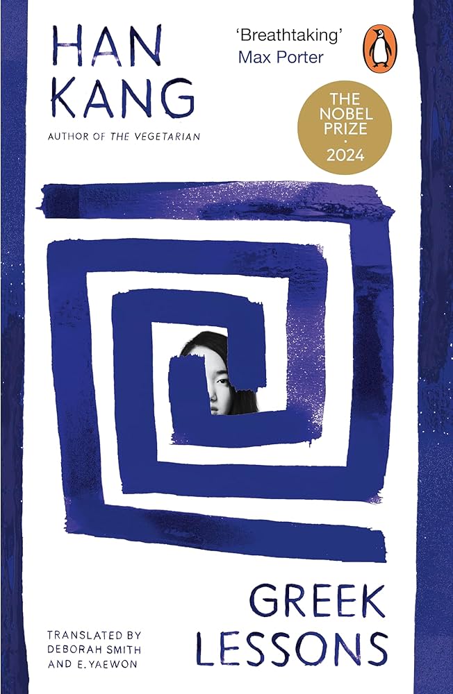 Cover of Greek Lessons by Han Kang (translated by Deborah Smith & e. yaewon)