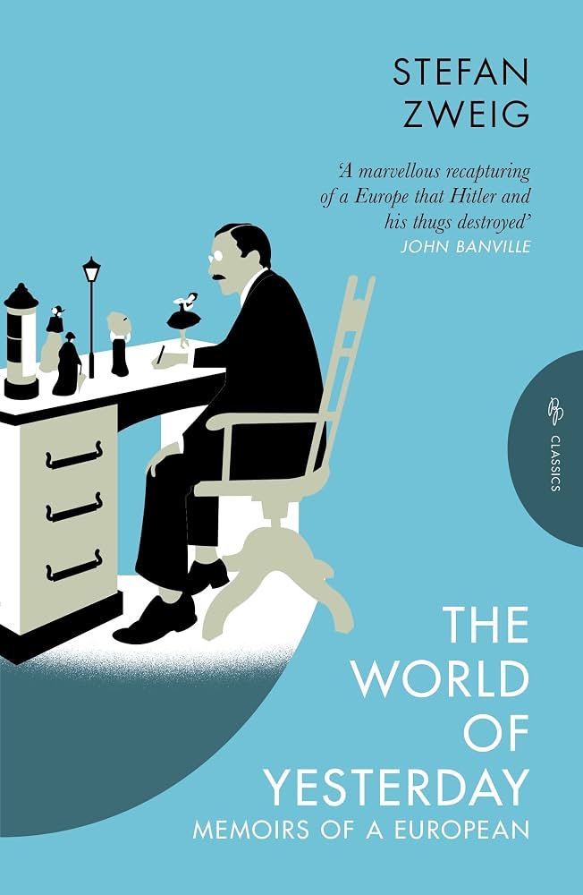 Cover of The World of Yesterday by Stefan Zweig